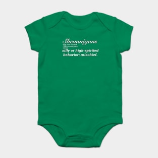 Distressed Shenanigans Definition Baby Bodysuit